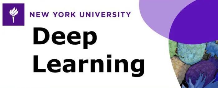 Yann LeCun主讲的纽约大学《深度学习》2021春季新版课程已全部上线！